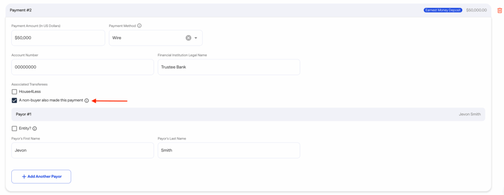 FinCEN real estate report A payment form interface showing fields for amount, payment method, account number, financial institution, house areas, and payer info. A red arrow points to a checkbox labeled Another payer also made this payment.