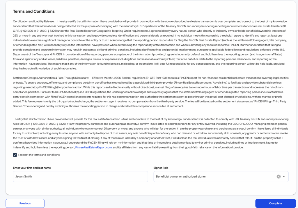 FinCEN real estate report A digital form titled Terms and Conditions with detailed legal text, checkboxes for agreement, fields for name and signer role, and navigation buttons labeled Previous and Complete at the bottom.