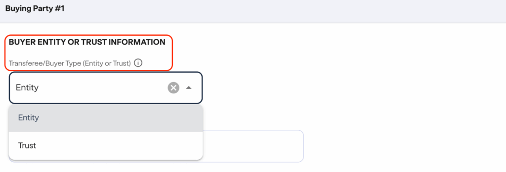 FinCEN real estate report A form section labeled Buyer Entity or Trust Information with a dropdown menu selecting either Entity or Trust under Transferee/Buyer Type. Entity is currently selected.