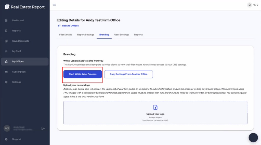 FinCEN real estate report A dashboard for editing branding details in a real estate report platform, showing options to start a white-label process, copy settings, and upload a custom logo. The Start White-Label Process button is highlighted.