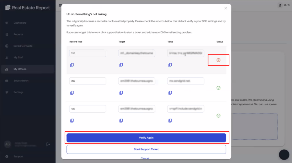 FinCEN real estate report A DNS settings error screen shows several records with one displayed as invalid, indicated by a red warning icon. The screen offers options to Verify Again, Start Support Ticket, or Cancel.