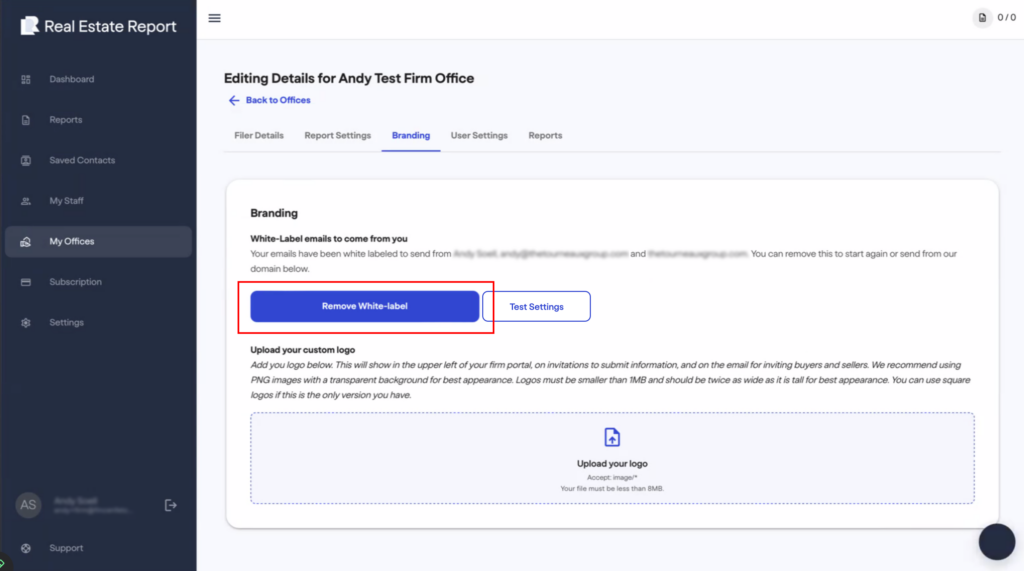 FinCEN real estate report A web dashboard titled Editing Details for Andy Test Firm Office shows the Branding tab with a highlighted Remove White-label button, logo upload section, and branding instructions.