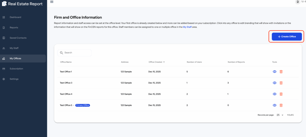 FinCEN real estate report A dashboard screen titled Firm and Office Information shows a table of office details, including office names, addresses, creation dates, and user counts. A blue + Create Office button is at the top right.