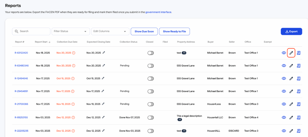 How to edit a report Photo 3 - fincenrealestatereport.com FinCEN real estate report A dashboard displaying a list of reports with details such as report number, due date, status, property address, owner, preparer, and export options on the right. Filters and export buttons appear at the top.