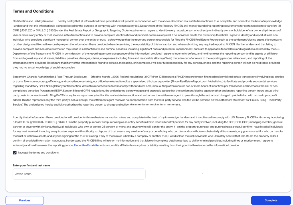 FinCEN real estate report Screenshot of an online form displaying Terms and Conditions in a text box with a checkbox for agreement, a signature field filled in with Jevon Smith, and Previous and Complete buttons at the bottom.