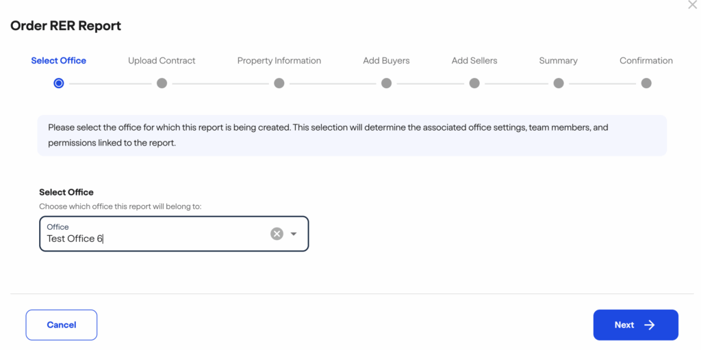 Unique Filing Photo 4 - fincenrealestatereport.com FinCEN real estate report A web page titled Order RER Report displays a step-by-step progress bar. The user is on the Select Office step, with Test Office 6 chosen in a dropdown menu. Next and Cancel buttons appear at the bottom.