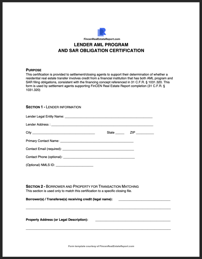 FinCEN real estate report A black and white lender certification form titled Lender AML Program and SAR Obligation Certification with fillable sections for lender information and borrower/property matching details.