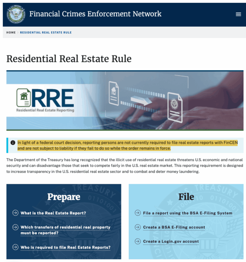 FinCEN real estate report Screenshot of a webpage titled “Residential Real Estate Rule” from the Financial Crimes Enforcement Network, highlighting a notice that federal court orders mean persons are not currently required to file real estate reports with FinCEN.